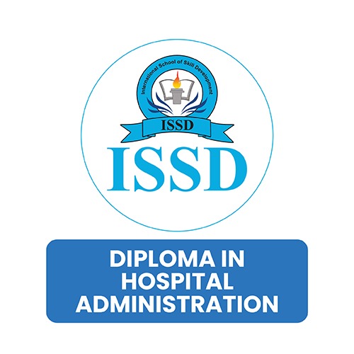 Diploma in Hospital Administration At ISSD