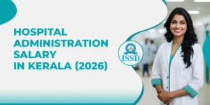 what is the salary of hospital administration in kerala