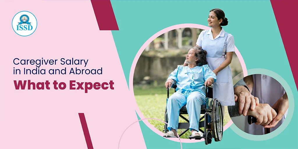 caregiver salary in India and abroad